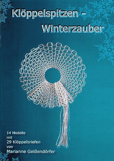 KLOEPPELSPITZEN - WINTERZAUBER／ボビンレース出版・インターネット